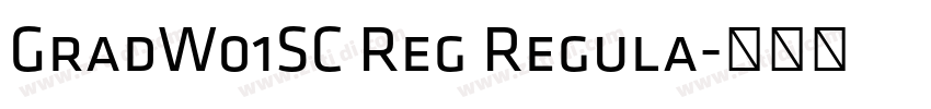 GradW01SC Reg Regula字体转换